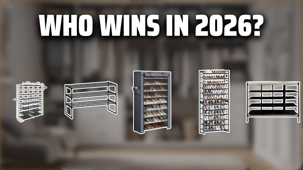 The Top 5 Best Shoe Rack Organizer in 2026 - Must Watch Before Buying!