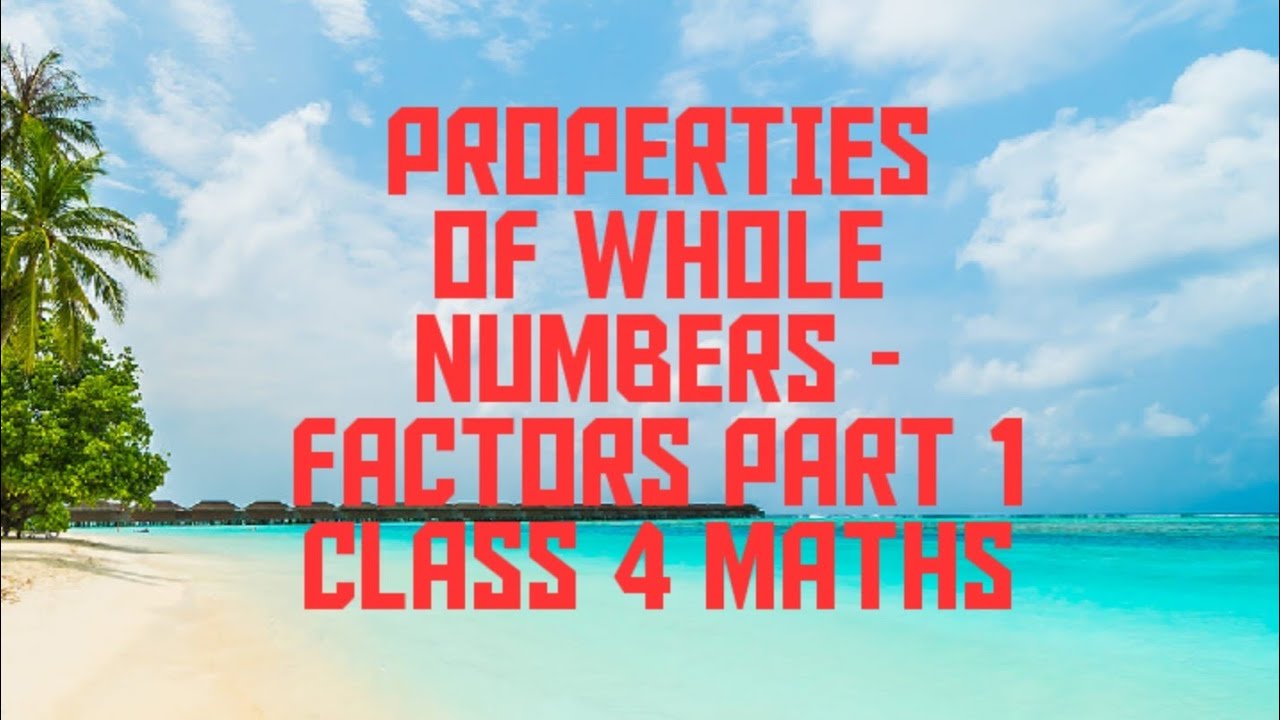 properties-of-whole-numbers-factors-part-1-class-4-maths-in-garo