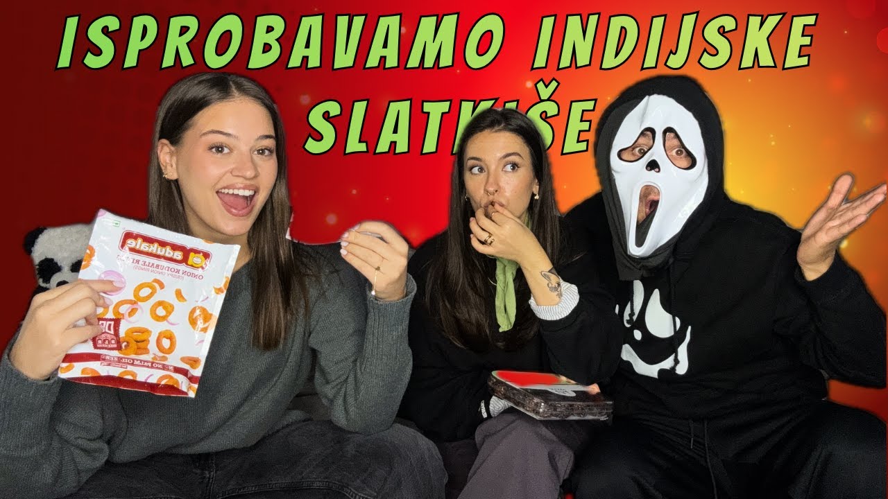 Lelekice i ja isprobavamo INDIJSKE slatkiše | MARIN