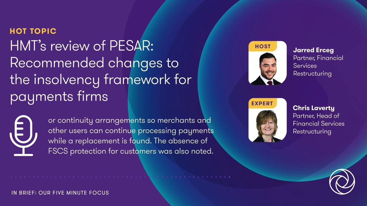 HMT's review of PESAR: Recommended changes to the insolvency framework for payments firms