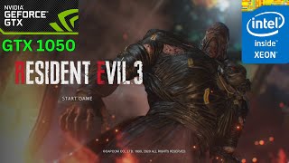 GTX 1050 2GB TEST RESIDENT EVIL 3 REMAKE | INTEL XEON E3 1245 V3 | 16GB RAM | WINDOWS 10 | PC GAME