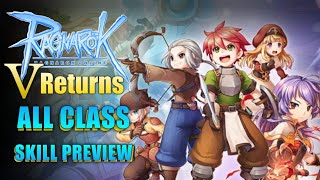 Ragnarok V: Returns - All Class Skill Previews