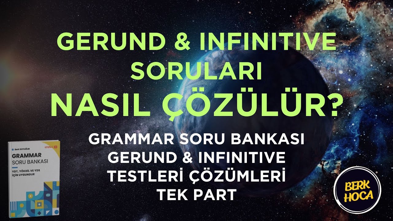 Gerund & Infinitive Nasıl Çözülür? | Grammar Soru Bankası Çözümleri | Gerund & Infinitive Soru Çözüm