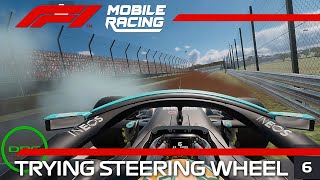 Me Trying Hotlaps Using Steering Wheel | F1 Mobile Racing 2021