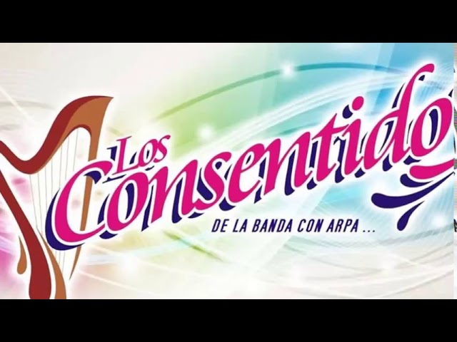 Los Consentidos de la Banda con Arpa - Mi Condena