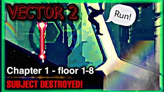 Vector 2 || Chapter 1 - floor 1-8 [iOS / Android Gameplay] , CZ screenshot 4