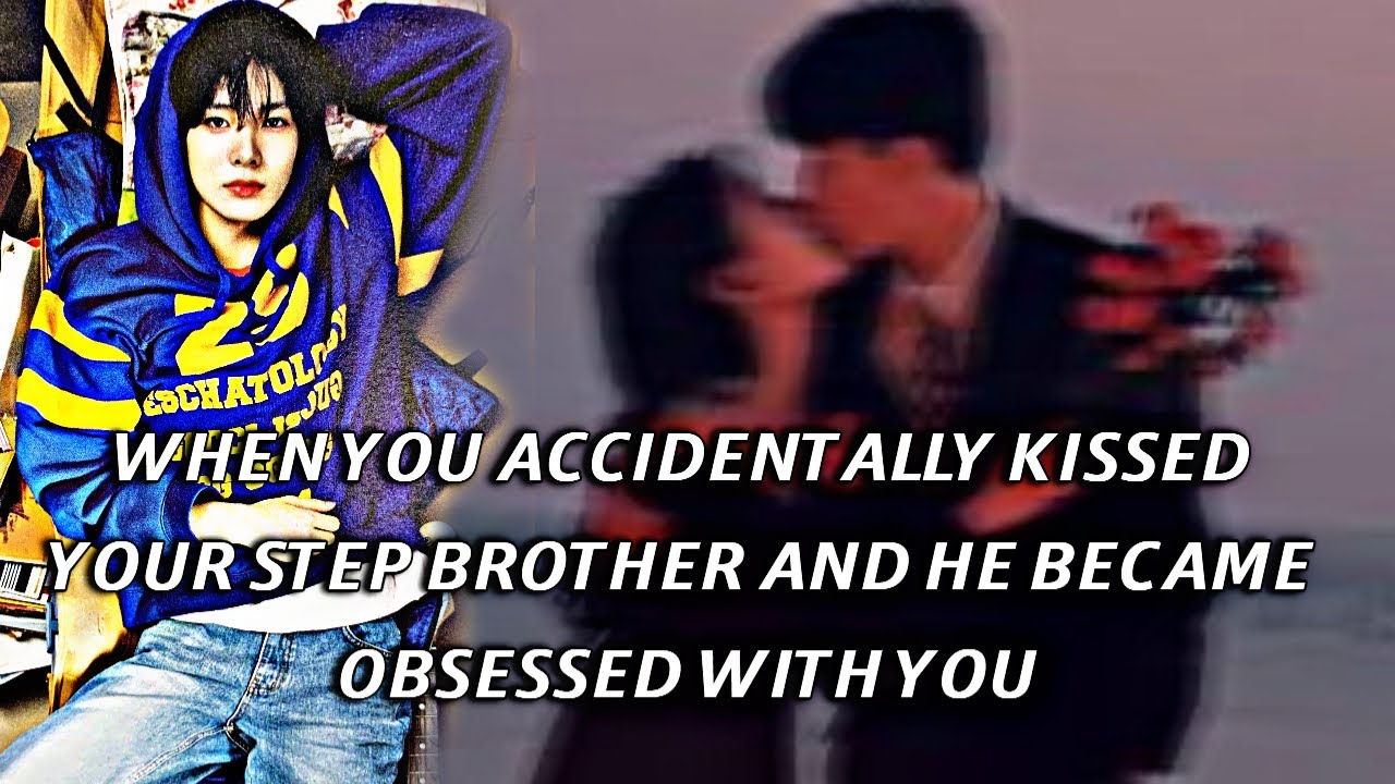 ʷʰᵉⁿ ʸᵒᵘ ᵃᶜᶜⁱᵈᵉⁿᵗᵃˡˡʸ ᵏⁱˢˢᵉᵈ ʸᵒᵘʳ ˢᵗᵉᵖ ᵇʳᵒᵗʰᵉʳ ᵃⁿᵈ ʰᵉ ᵇᵉᶜᵃᵐᵉ ᵒᵇˢᵉˢˢᵉᵈ ʷⁱᵗʰ ʸᵒᵘ {ʳᵉᵠᵘᵉˢᵗᵉᵈ} [ʰᵉᵉ ᶠᶠ]