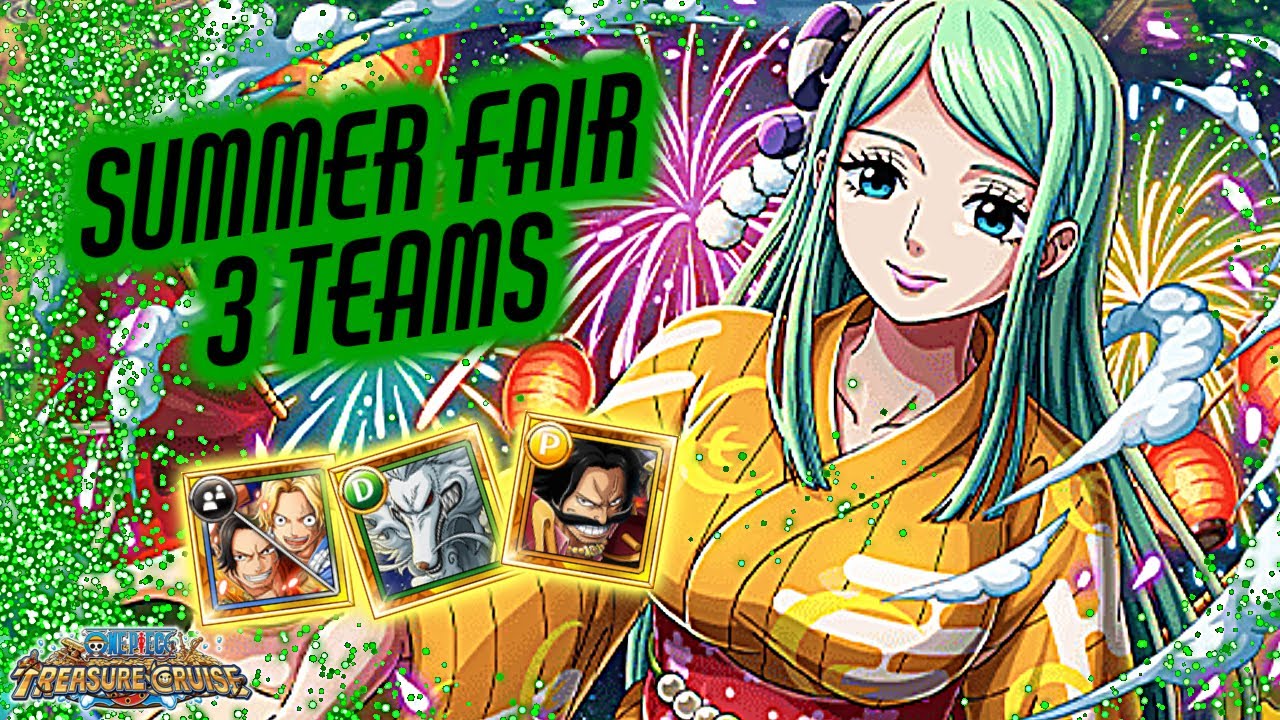 9★ SUMMER FAIR (3 Teams including No Stall Team) | OnePieceTC