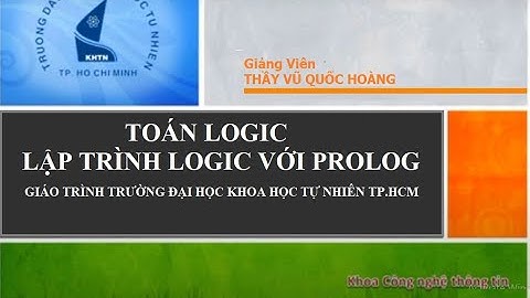 #4 logic vị từ Toán logic và Lập trình logic, toán cao cấp