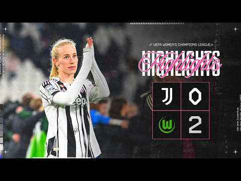 Juventus Women 0-2 Wolfsburg | HIGHLIGHTS WOMEN'S CHAMPIONS LEAGUE