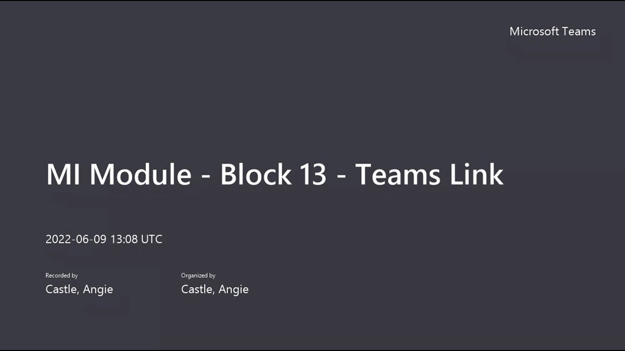 MI Module Block 13 Teams Link 20220609 090803 Meeting Recording - YouTube