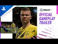 FIFA 21 - Official Gameplay Trailer | PS4