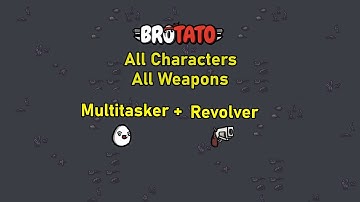 [149/787] Brotato - All Characters - All Weapons - Abyss - D5 - Multitasker + Revolver