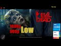 Evil Dead The game on Intel Iris Xe Graphic | 1080p, 900p Low Setting Gameplay