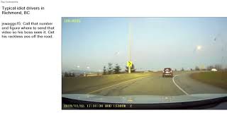 Top Reddit Video - IDIOTS in CARS: Typical idiot drivers in Richmond, BC