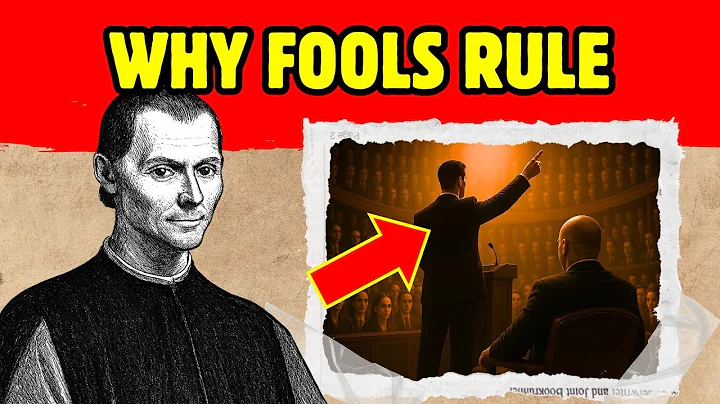 Why the Most Foolish People END UP in Power – Machiavelli Knew THIS