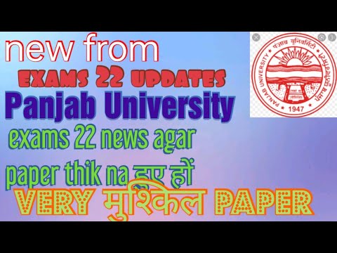 new exams 22 update from Panjab University Chandigarh, what is the solution agar paper shaye na huya