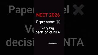 paper cancellation due to a paper leak . Nta confirm at their Twitter. #ntaneet #exam #explore