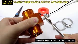 Auto Gauge Water temp gauge sensor attachment installation