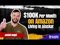 How Josiah Is Selling 100K Per Month From Ebay to Amazon While Living in Alaska