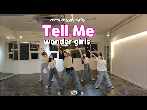 Tell me - wonder girls / orora choreography / rootsdanceacademy 안성점