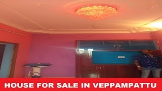 Individual House for sale in Veppampattu, Ph - 9629463485