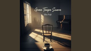 Download Lagu Gema Tanpa Suara MP3