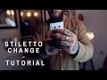 STILETTO CHANGE - Color Change TUTORIAL