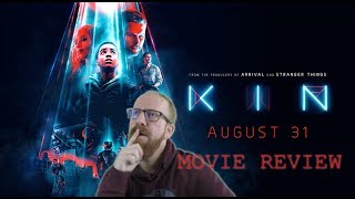 KIN - Movie Review