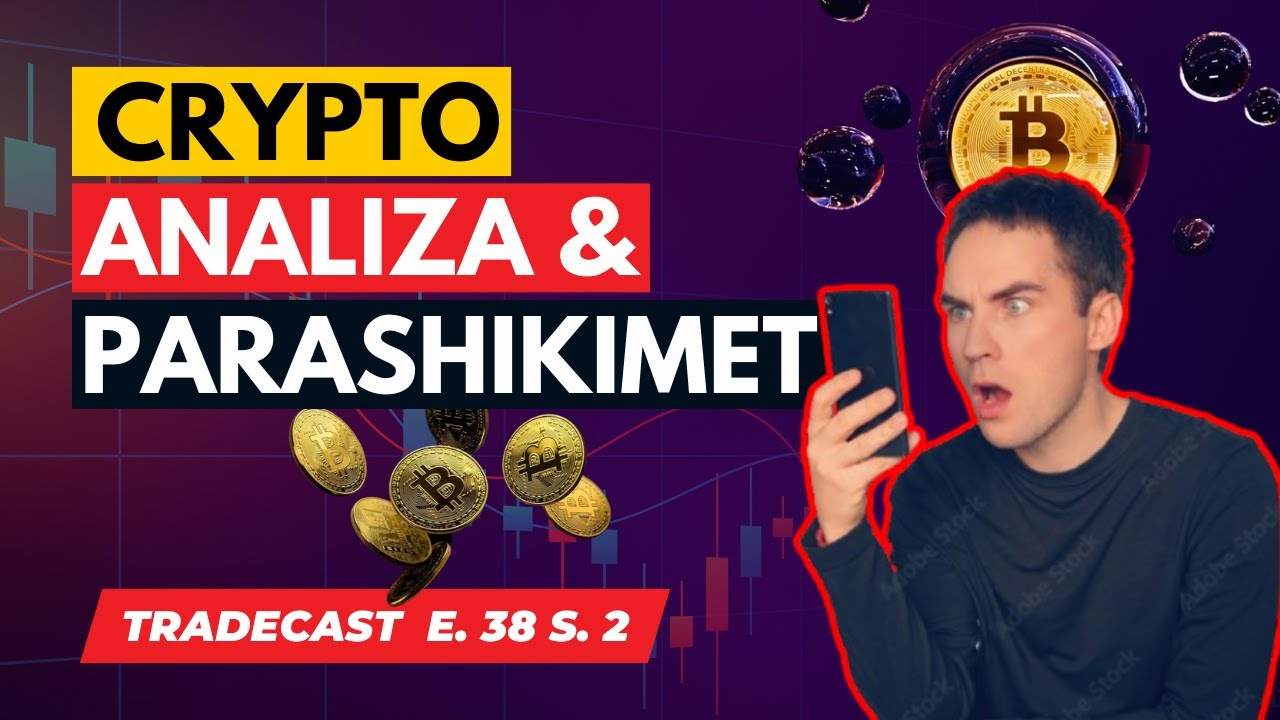Pse BTC mund të bjerë akoma? Alarm Në Crypto! | ETH me Potencial të Madh??? | TradeCast Albania