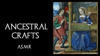 History ASMR - Ancestral Crafts (Ceramic, Furniture, Textile) - Bedtime Story screenshot 1