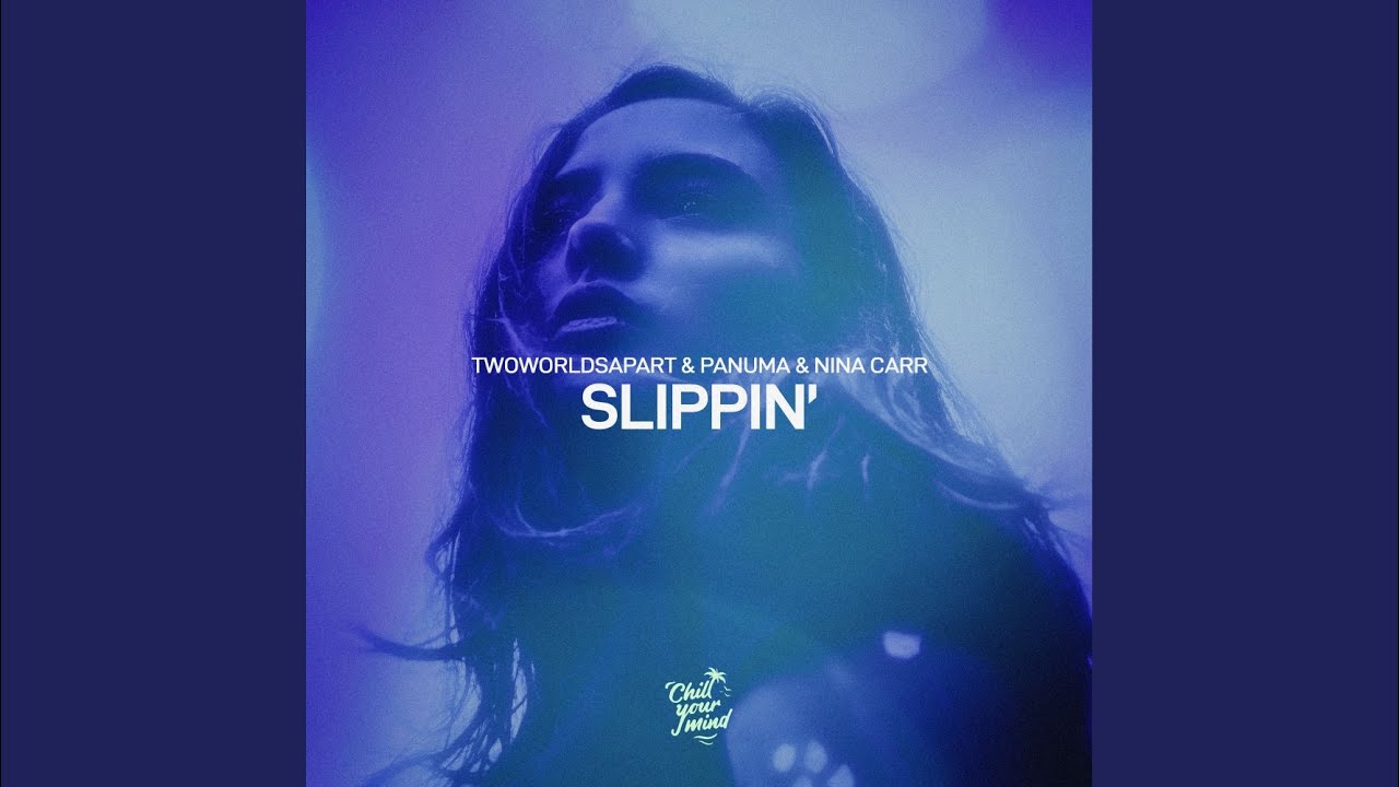 Slippin' Slippin'