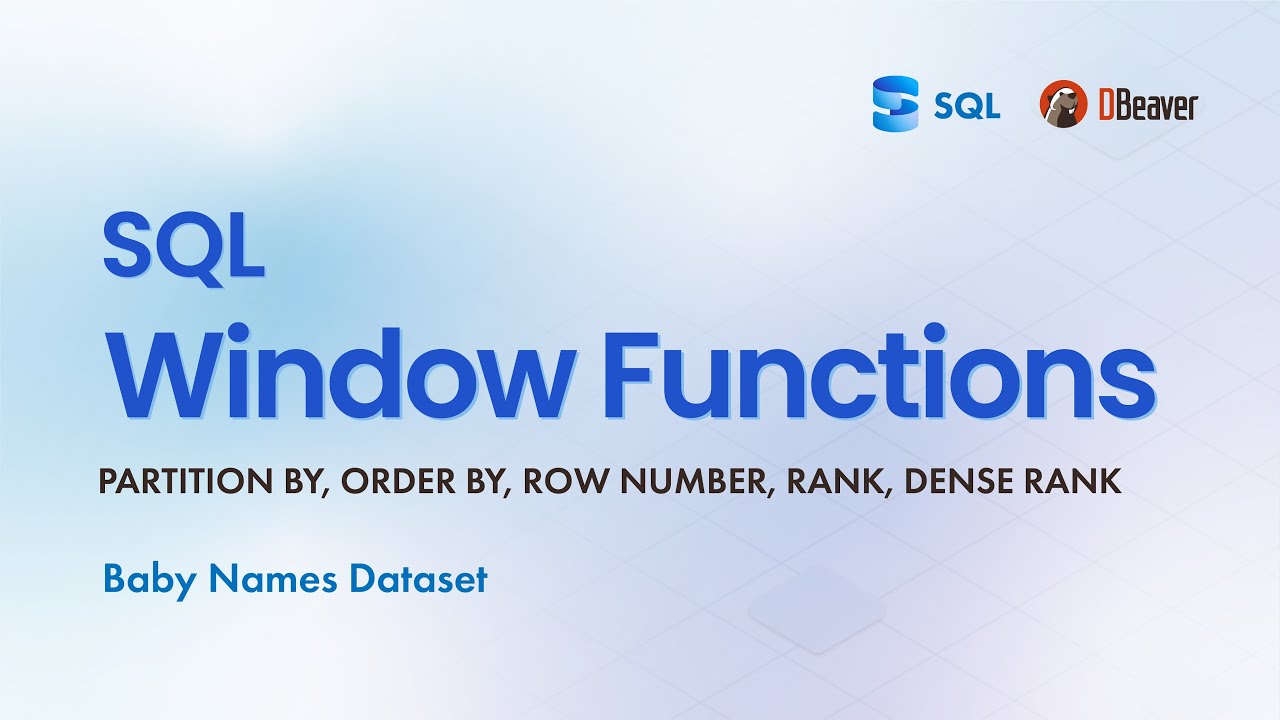 SQL Window Functions Tutorial | PARTITION BY, ORDER BY, ROW_NUMBER ...