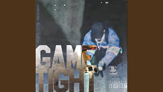 Game Tight