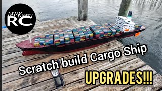 Scratch Build Cargo Ship: Upgrades! and...