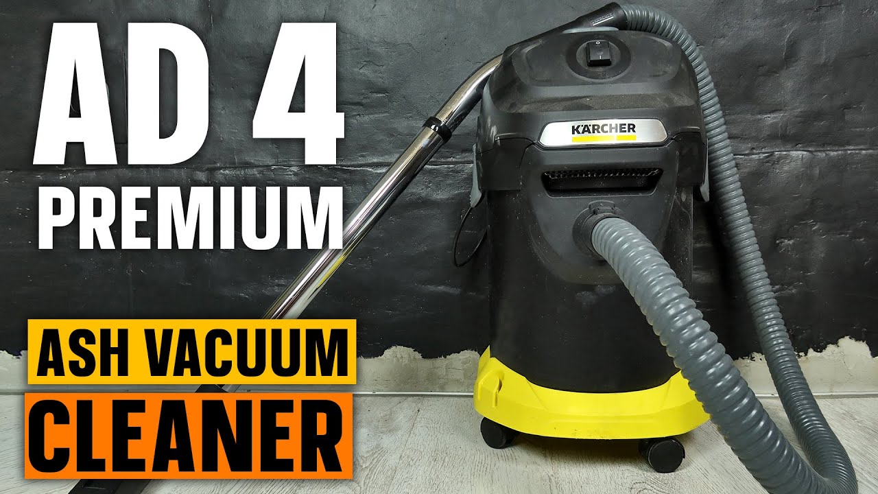 Karcher AD 4 Premium Ash Vacuum Cleaner 1.629-731.0 - TESTING 