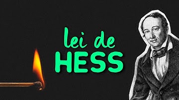 Lei de Hess - Passo a Passo!