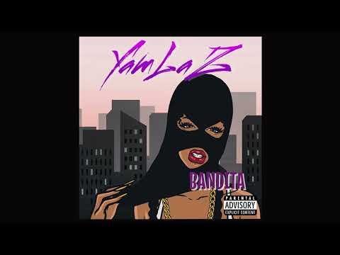 YamLaZ - BANDITA