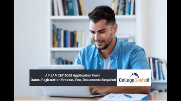 AP EAMCET 2023 Application Form Filling Process, Fee, Documents Required