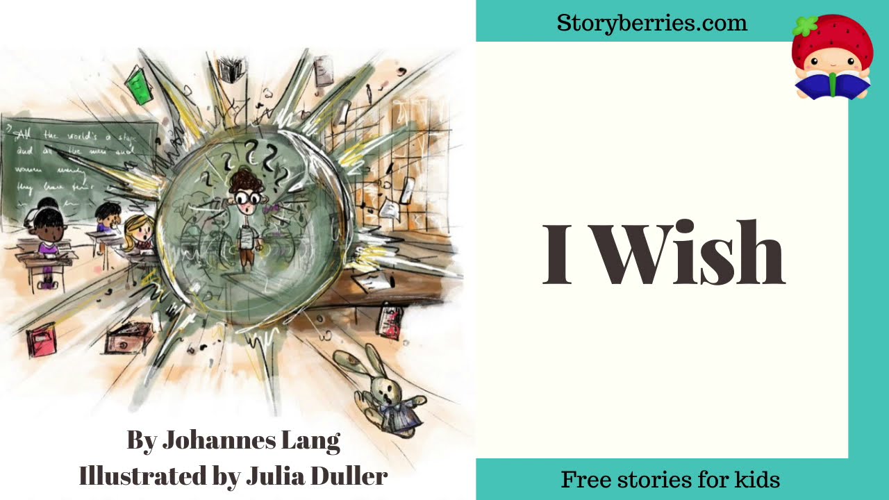 I Wish - Read Along Stories for Kids (Animated Bedtime Story) | Storyberries.com 