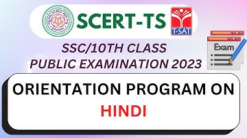 SCERT - Orientation Program on Hindi || SSC/10th Class Public Examination 2023 || T-SAT