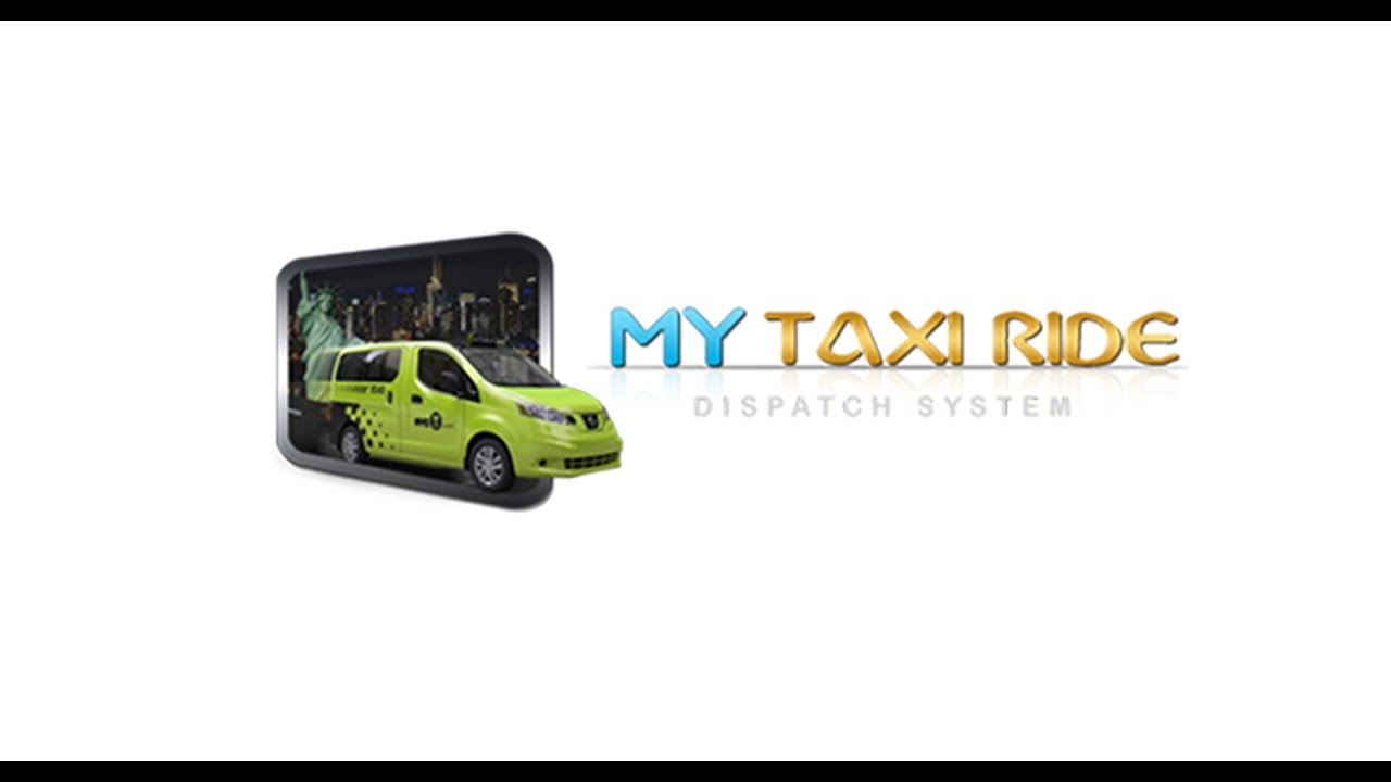 My Taxi Ride Dispatch Systems Vol. 1 - YouTube
