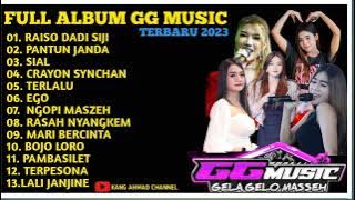 FULL ALBUM GG MUSIC (TERBARU 2023)