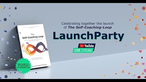 Official Launch of the Self-Coaching-Loop