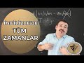 İNGİLİZCE'DE TÜM ZAMANLAR 14 DAKİKA'DA!