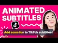 How to Animate TikTok Subtitles