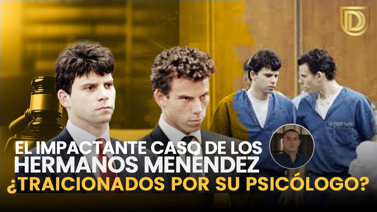 El Impactante Caso de los Hermanos Menéndez: ¿Traicionados por su Psicólogo?