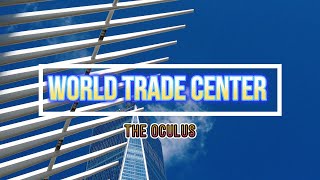 World trade center The Oculus - 4K virtual walk NYC