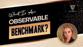 What is an observable benchmark?