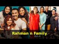 Rahman the actor with wife Meher and two beautiful daughter  Rushda Rahman and Alisha Rahman
